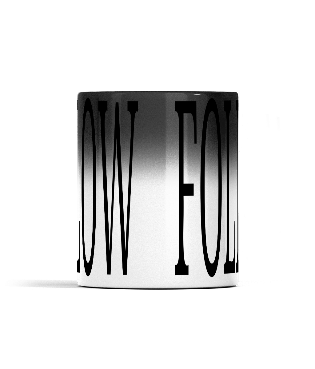 11oz FOLLOW Colour Changing Mug For Tea, Coffee Or Hot Drinks Black Colour When Cold FOLLOW Appears And Turns To White Ceramic Tea Cup When Warm